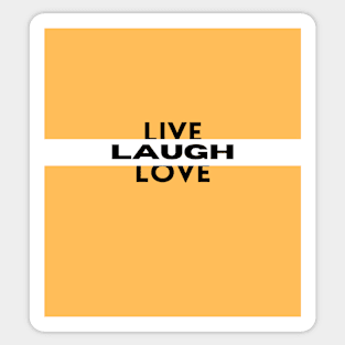 Live Laugh Love Sticker